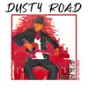 Exodus Creative Lab - Dusty Road (feat. Bert Rogers) - Single